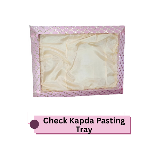 Check Kapda Pasting Tray (Item No:-3-29)