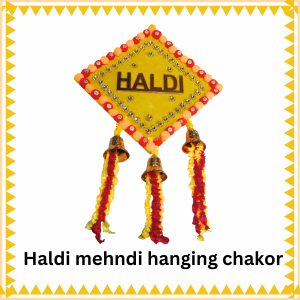 Haldi Mehndi Hanging Chakor