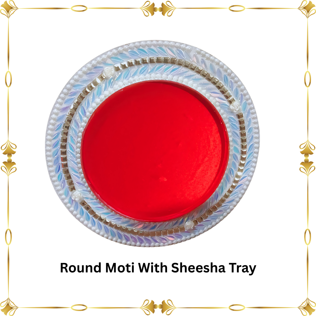 Round Moti With Sheesha Tray (Item No:-3-31 )