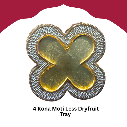 4 Kona Moti Less Dryfruit Tray (Item No:- 2434)