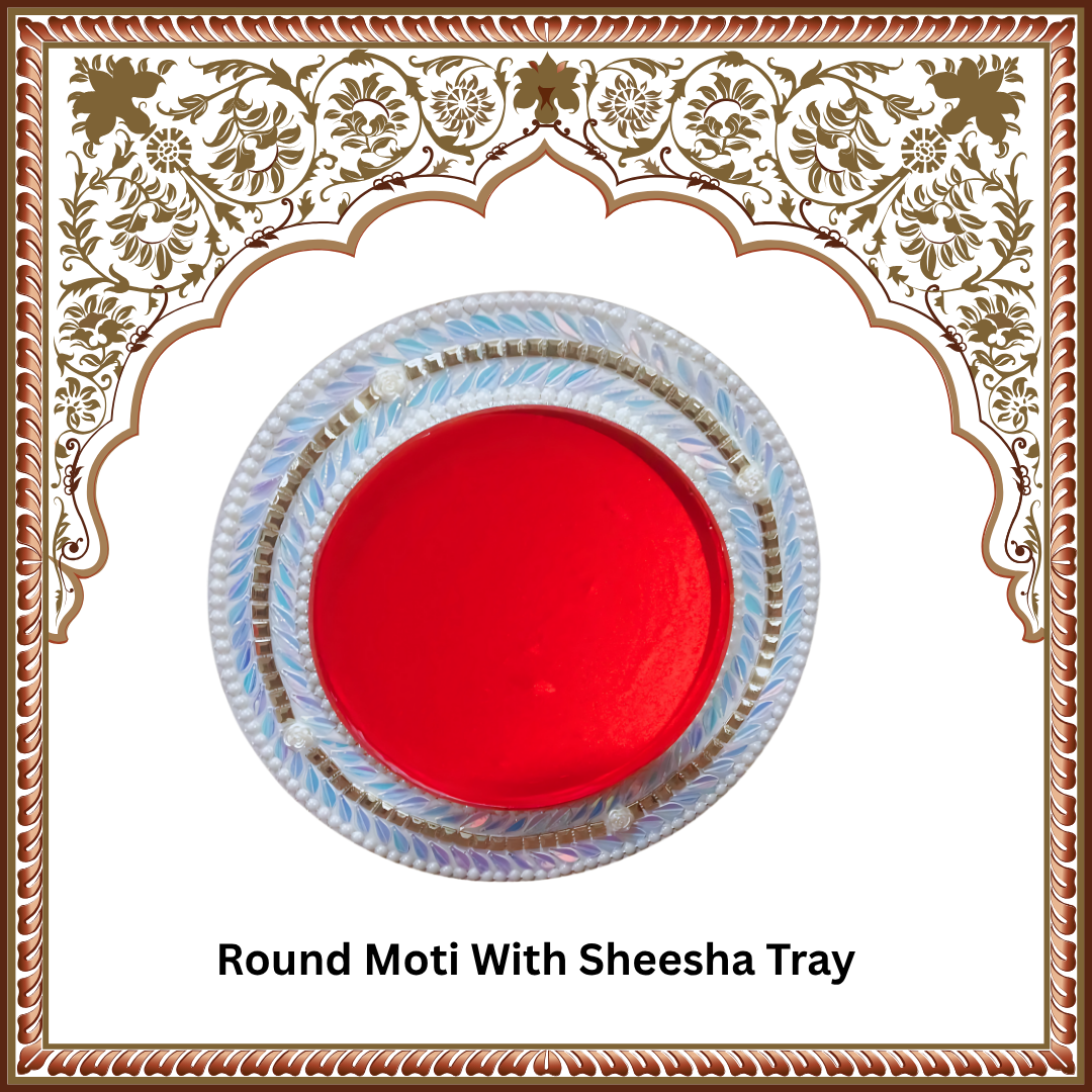 Round Moti With Sheesha Tray (Item No:-3-31 )