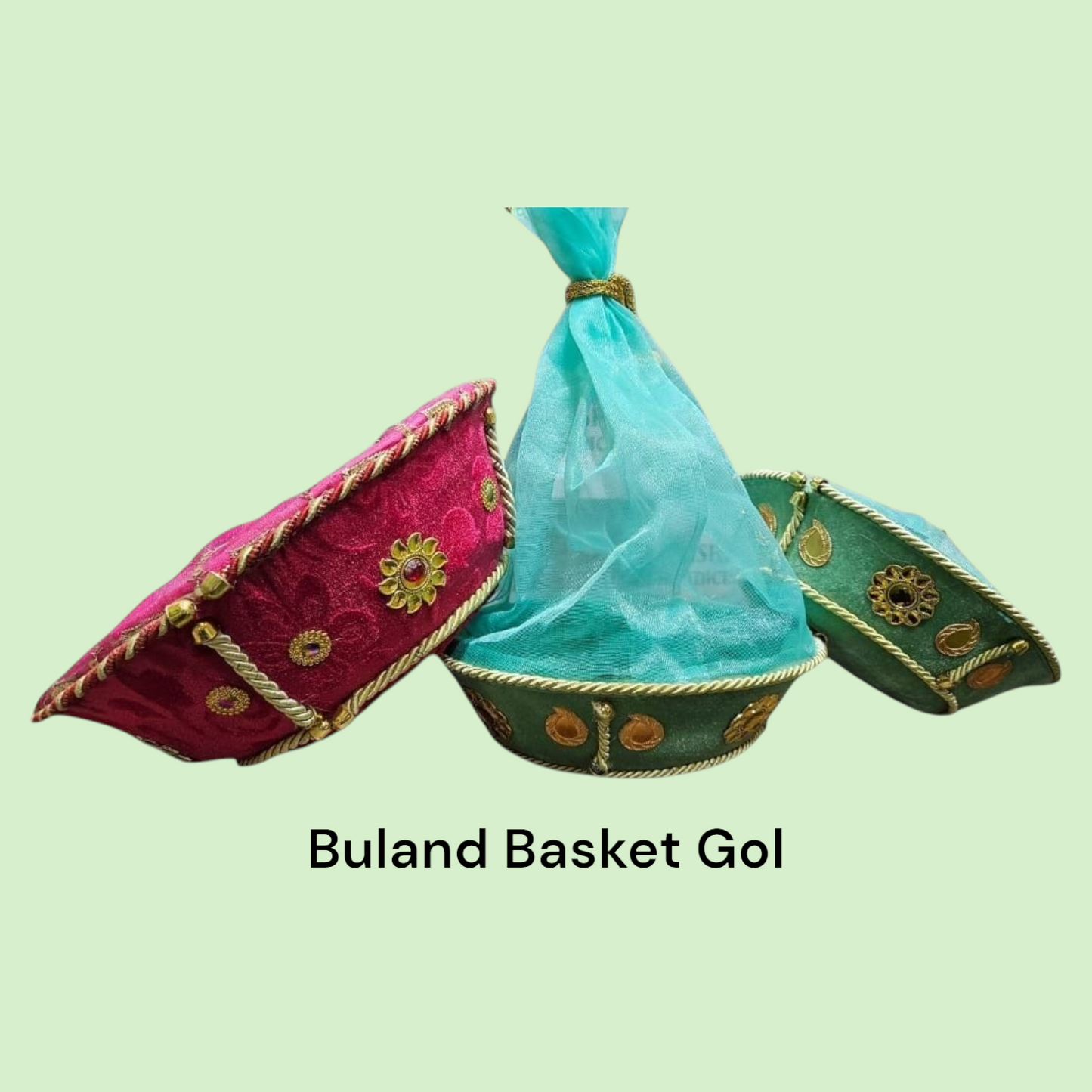 Buland Baskets Gol / Buland Gol Tokri