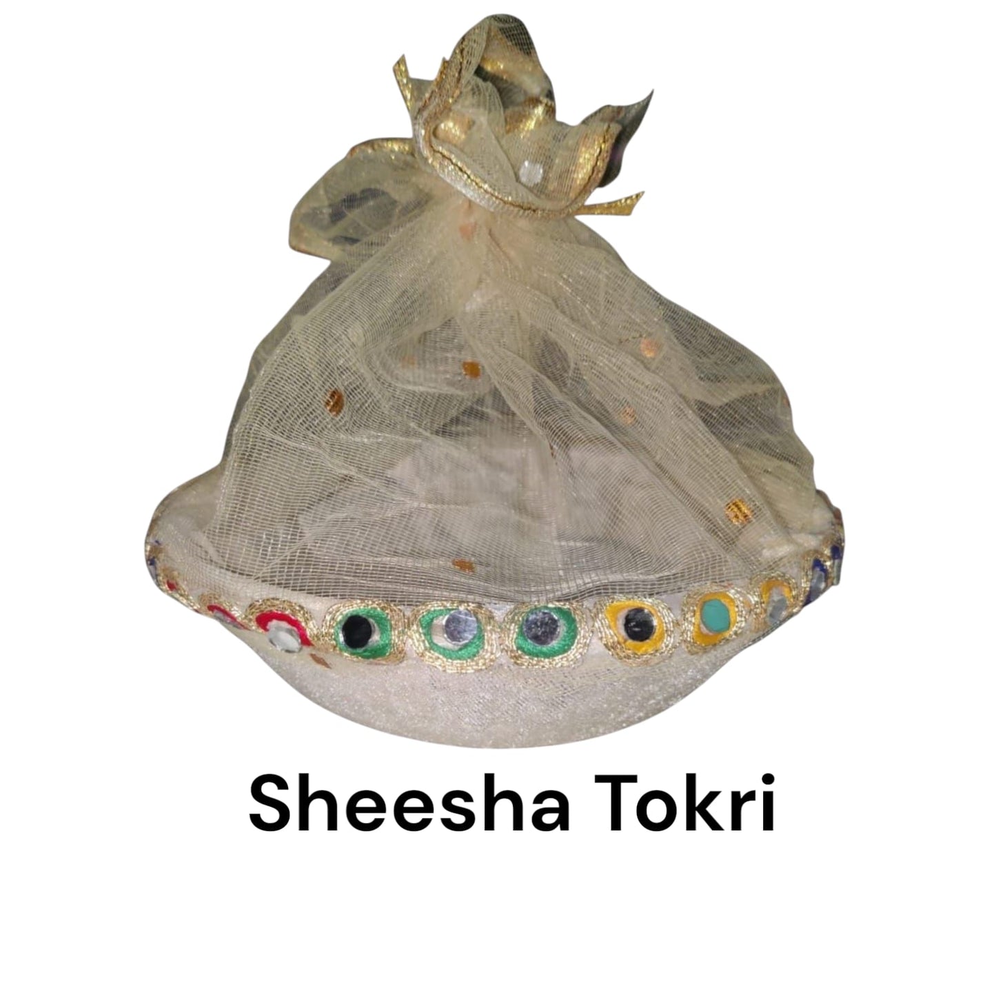 Sheesha Tokri