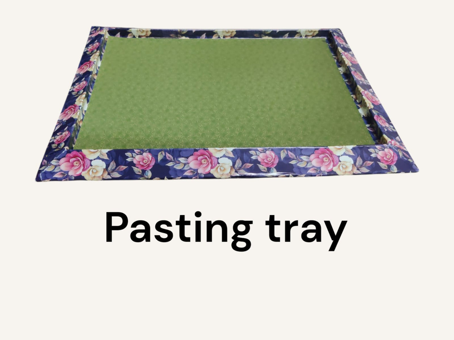 Pasting Tray