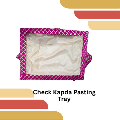 Check Kapda Pasting Tray (Item No:-3-29)