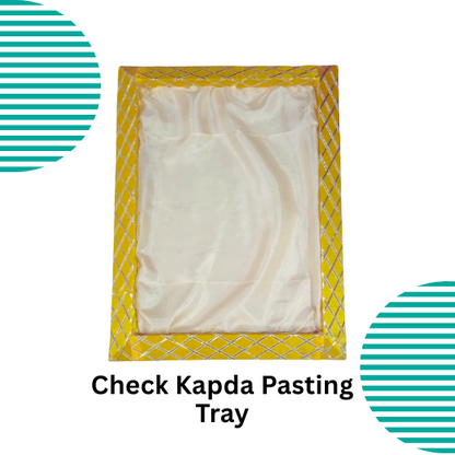 Check Kapda Pasting Tray (Item No:-3-29)