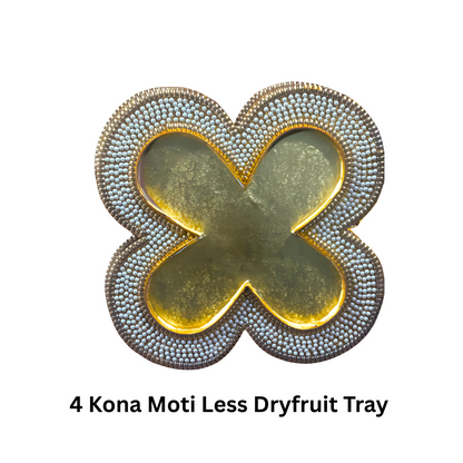 4 Kona Moti Less Dryfruit Tray