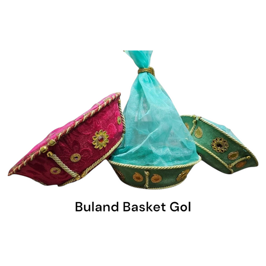 Buland Baskets Gol / Buland Gol Tokri